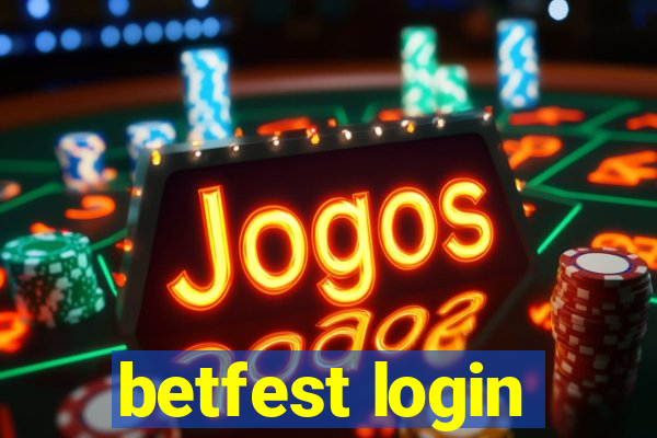 betfest login